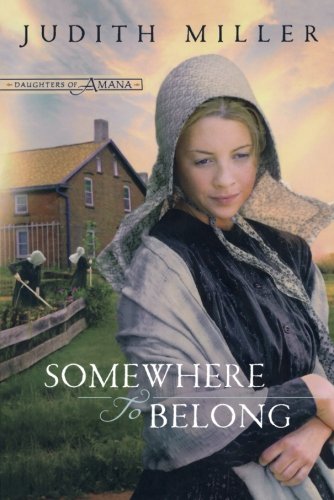 Somewhere to belong by Judith Miller