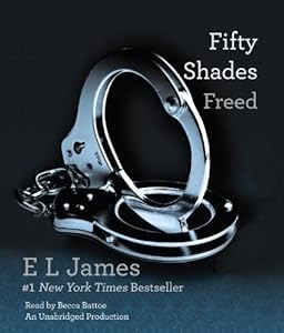 Fifty Shades Freed: Book Three of the Fifty Shades Trilogy