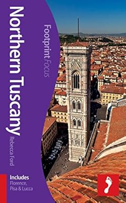 Northern Tuscany Focus Guide: Includes Florence, Pisa & Lucca