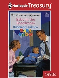 BABY IN THE BOARDROOM (Baby Boom Book 12)