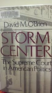 Storm Center: The Supreme Court in American Politics