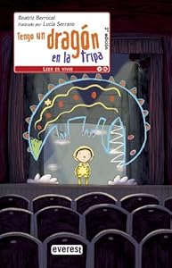 Tengo un drag&oacute;n en la tripa by Berrocal P?rez Beatriz