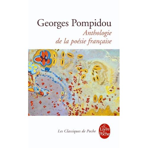 Anthologie de La Poesie Francaise (Ldp Classiques) (French Edition)