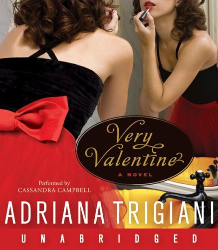 Very Valentine CD: A Novel by Adriana Trigiani