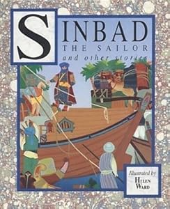 Sinbad the Sailor & Other Stories; Based on "The Arabian Nights Entertainments," by Andrew Lang.
