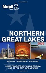 Mobil Travel Guide 2009 Northern Great Lakes (Forbes Travel Guide Northern Great Lakes)