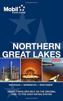 Mobil Travel Guide 2009 Northern Great Lakes (Forbes Travel Guide Northern Great Lakes)
