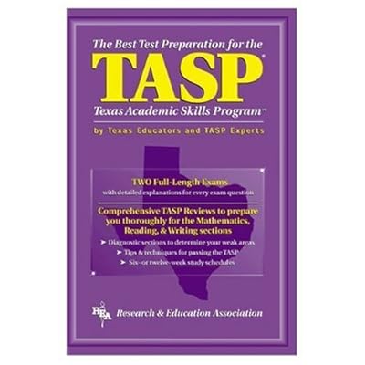 TASP -- The Best Test Preparation for the Texas Academic Skills Program (Test Preps)