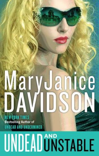 Undead and Unstable by MaryJanice Davidson