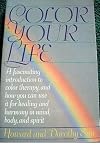 Color Your Life by Howard Sun (1993-05-18)