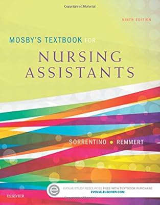Mosby's Textbook for Nursing Assistants - Soft Cover Version, 9e