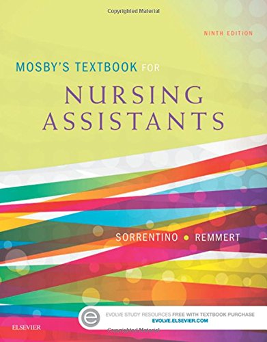 Mosby's Textbook for Nursing Assistants - Soft Cover Version, 9e by Sheila A Sorrentino