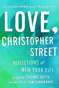 Love, Christopher Street: Reflections of New York City