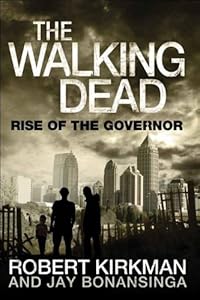 The Walking Dead: Rise of the Governor