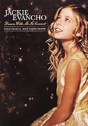 Jackie Evancho: Dream With Me In Concert