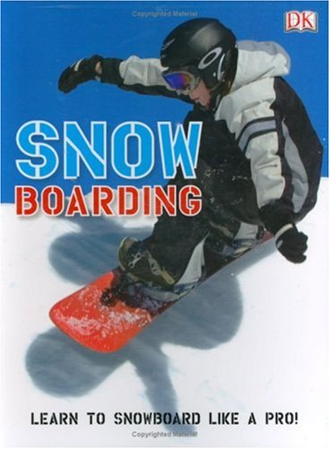 Snowboarding by Clive Gifford