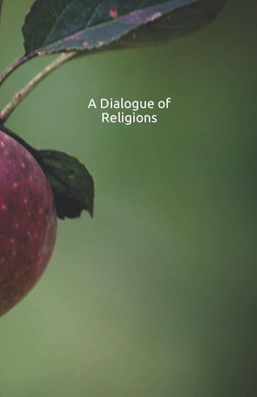A Dialogue of Religions by Yoshie Itou