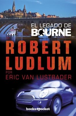El legado de Bourne (Spanish Edition)