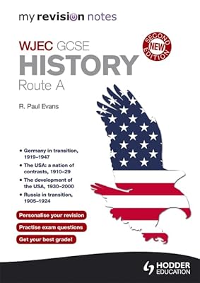 My Revision Notes Wjec History Route a