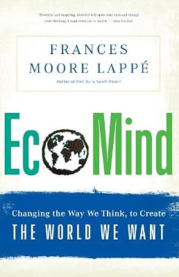 EcoMind: Changing the Way We Think, to Create the World We Want