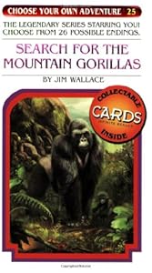 Search for the Mountain Gorillas (Choose Your Own Adventure #25)