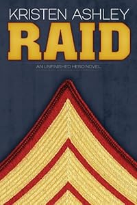 Raid (The Unfinished Heroes Series Book 3)