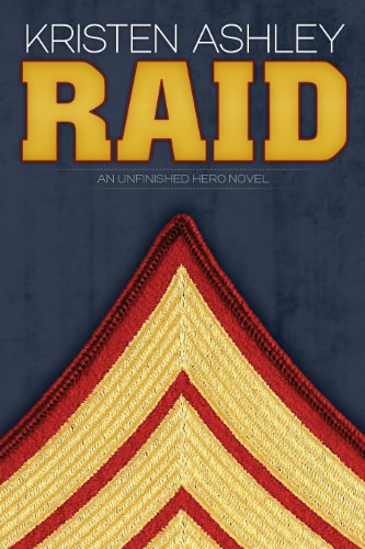 Raid (The Unfinished Heroes Series Book 3) by Kristen Ashley