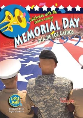 Memorial Day / Dia de los Caidos