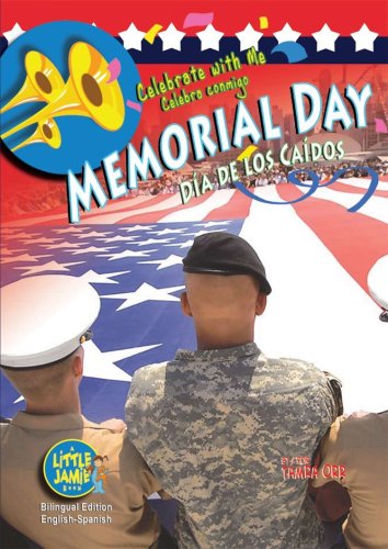 Memorial Day / Dia de los Caidos by Tamra Orr