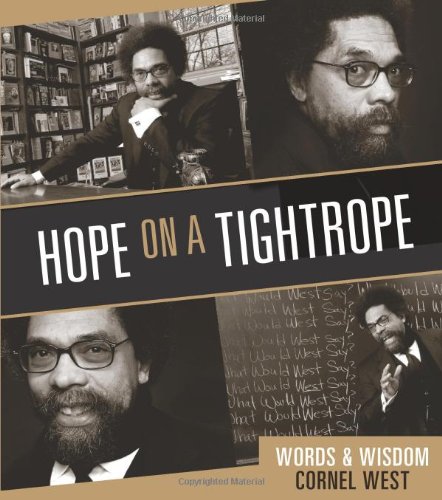 Hope on a Tightrope by Cornel West