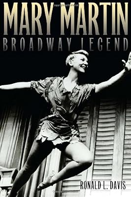 Mary Martin, Broadway Legend