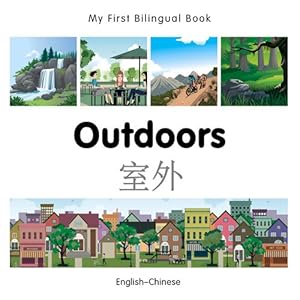 My First Bilingual BookOutdoors by Milet Publishing