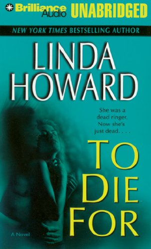 To Die For by Linda Howard