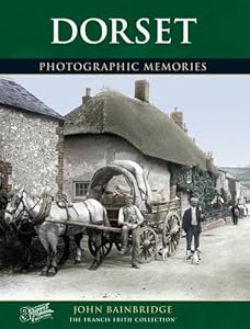 Francis Frith's around Dorset by John Bainbridge