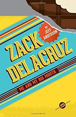 Zack Delacruz: Me and My Big Mouth