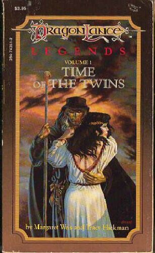 Time of the Twins Legends 1 (Dragonlance Legends Trilogy, Vol 1) by Margaret Weis