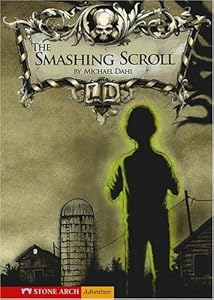 The Smashing Scroll (Library of Doom (Stone Arch Paperback))