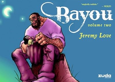 Bayou Vol. 2