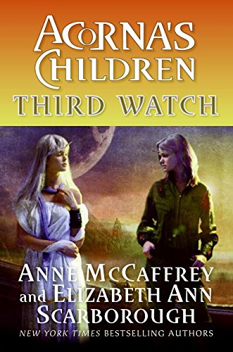 Third Watch: Acorna's Children by Anne McCaffrey