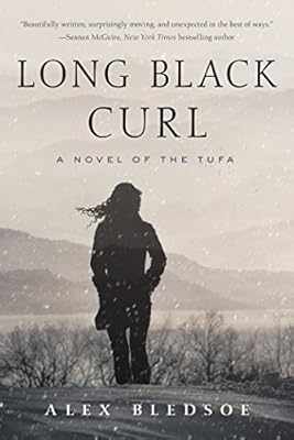 Long Black Curl: A Novel of the Tufa