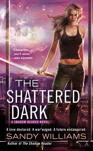 The Shattered Dark by Sandy Williams