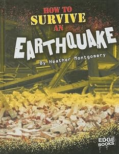 How to Survive an Earthquake