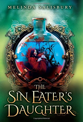 The Sin Eater's Daughter by Melinda Salisbury