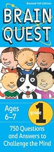 Brain Quest Grade 1, revised 4th edition: 750 Questions and Answers to Challenge the Mind by Chris Welles Feder  ,