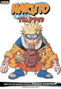 Naruto: Chapter Book , Vol. 16: Trapped (Naruto Chapter Books)