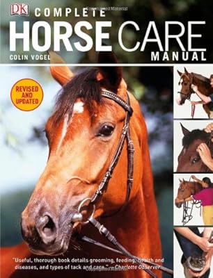 Complete Horse Care Manual