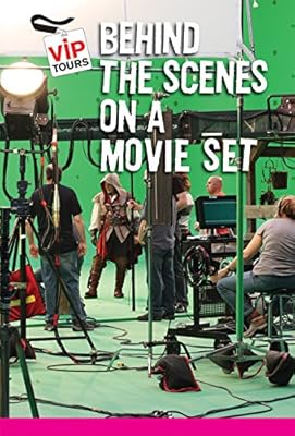 Behind the Scenes at a Movie Set