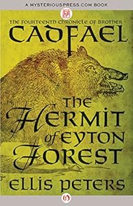 The Hermit of Eyton Forest (The Chronicles of Brother Cadfael Book 14)