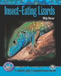 Insect-Eating Lizards (Complete Herp Care)