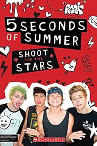 5 Seconds of Summer: Shoot for the Stars